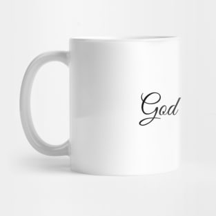 God is good Mug